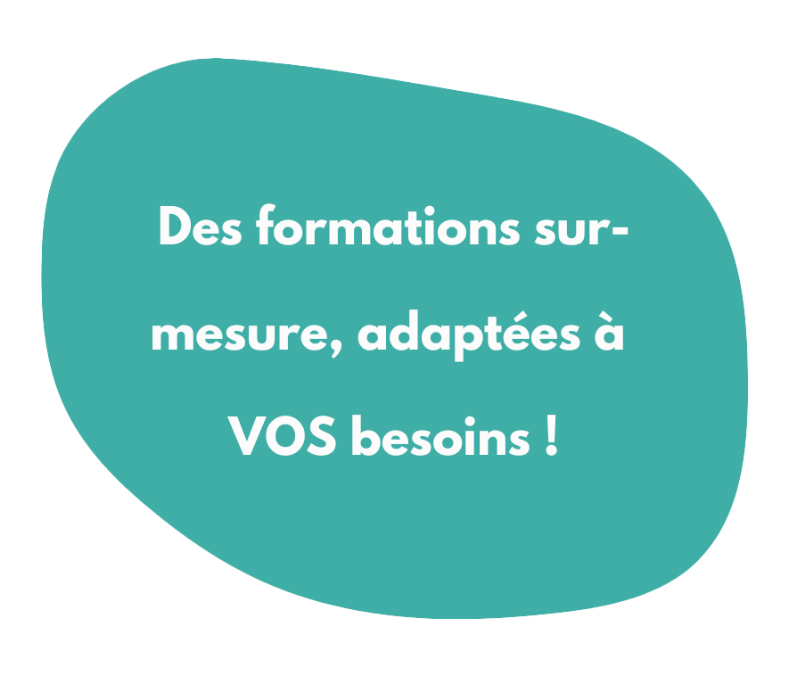 Formations sur mesure adaptés à vos besoins